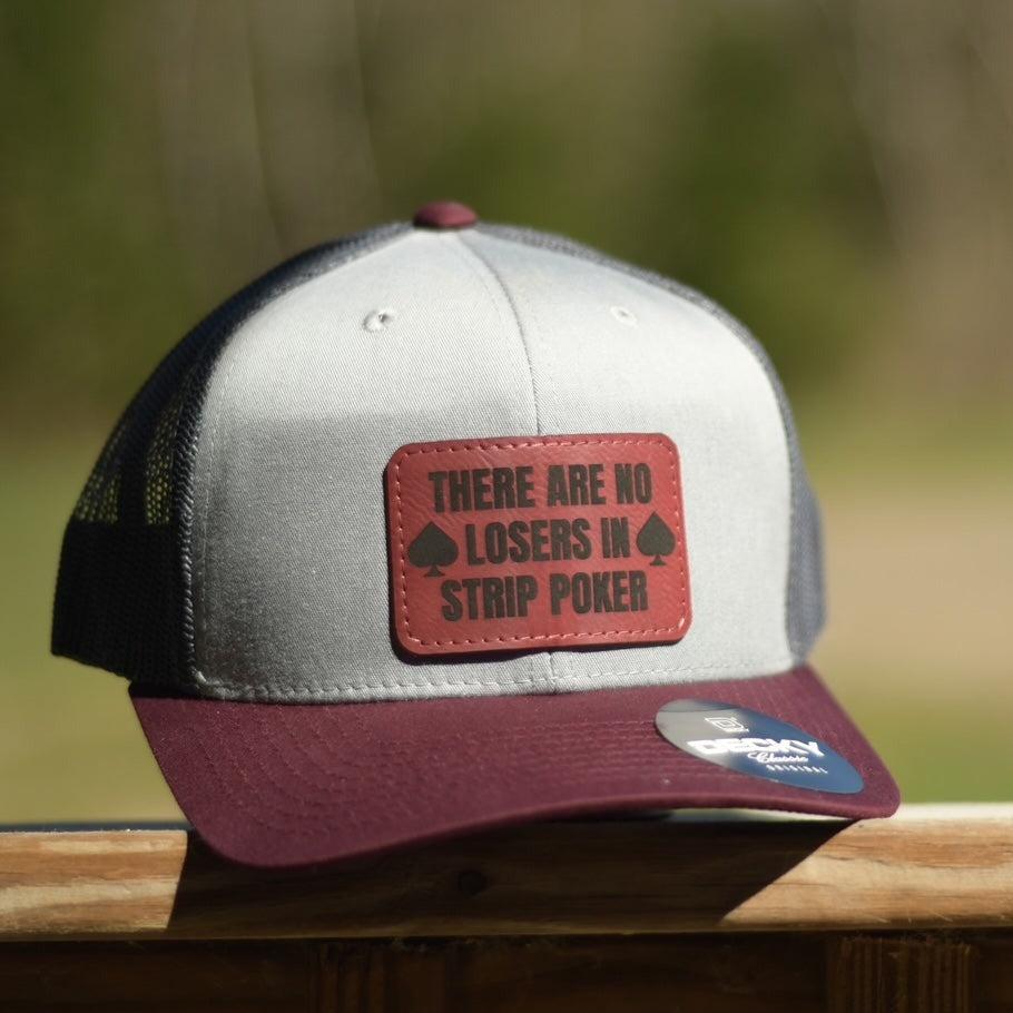 There are No Losers in Strip Poker Leatherette Patch 6-Panel Trucker Hat