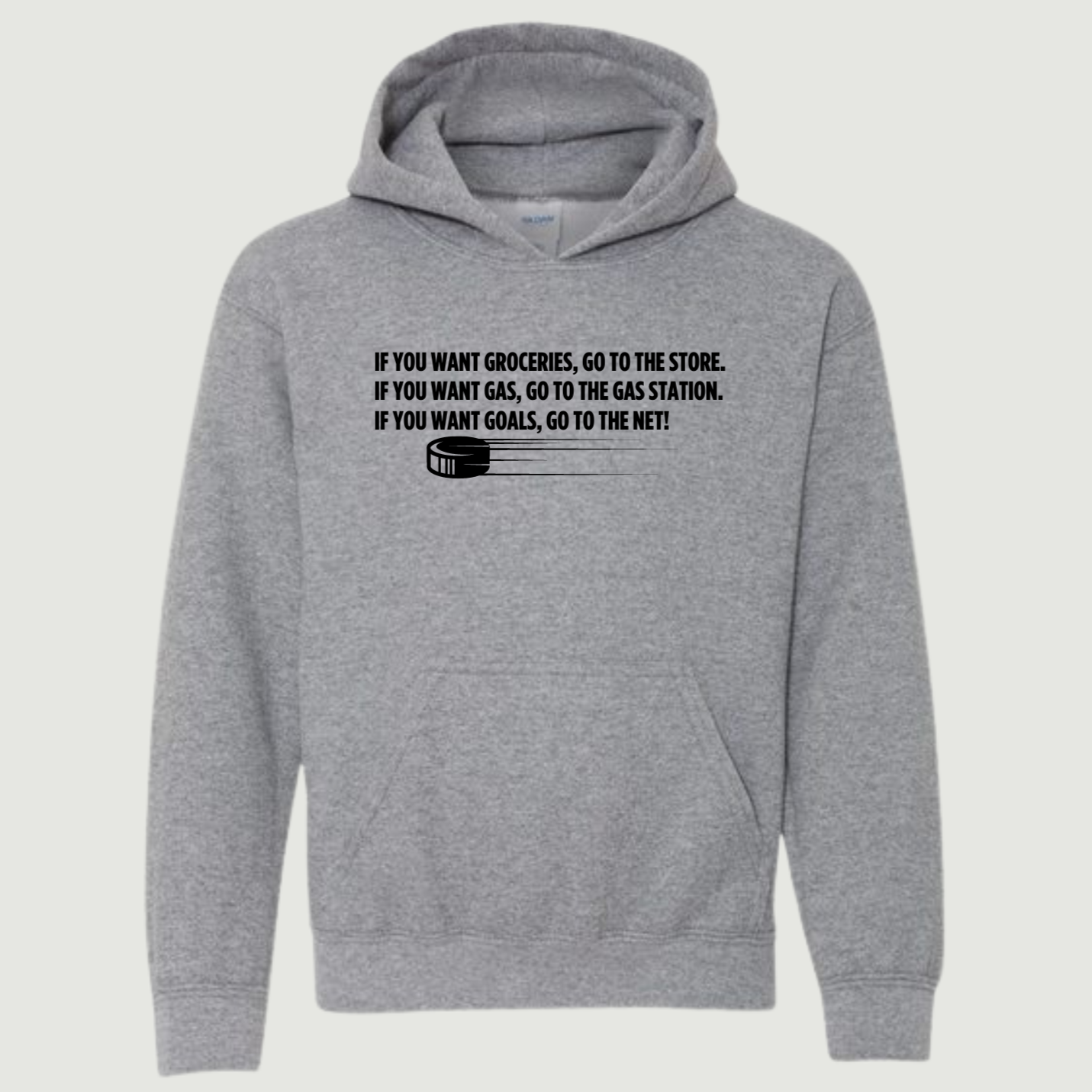 If you want Goals, Go to the Net Hockey Youth Hoodie