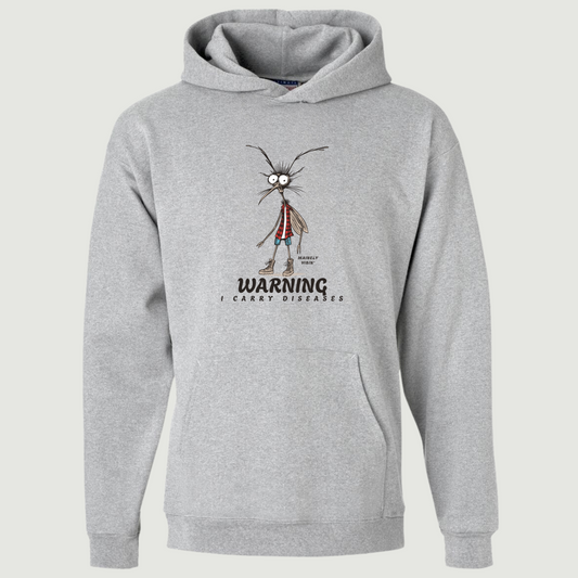 Warning: I Carry Diseases Mosquito Hoodie