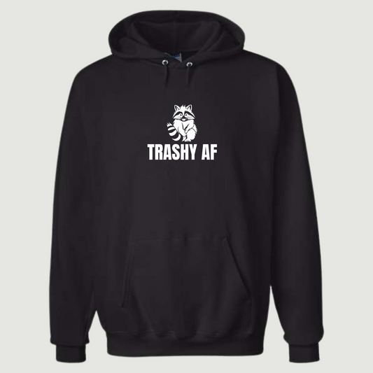 Trashy AF Raccoon Hoodie