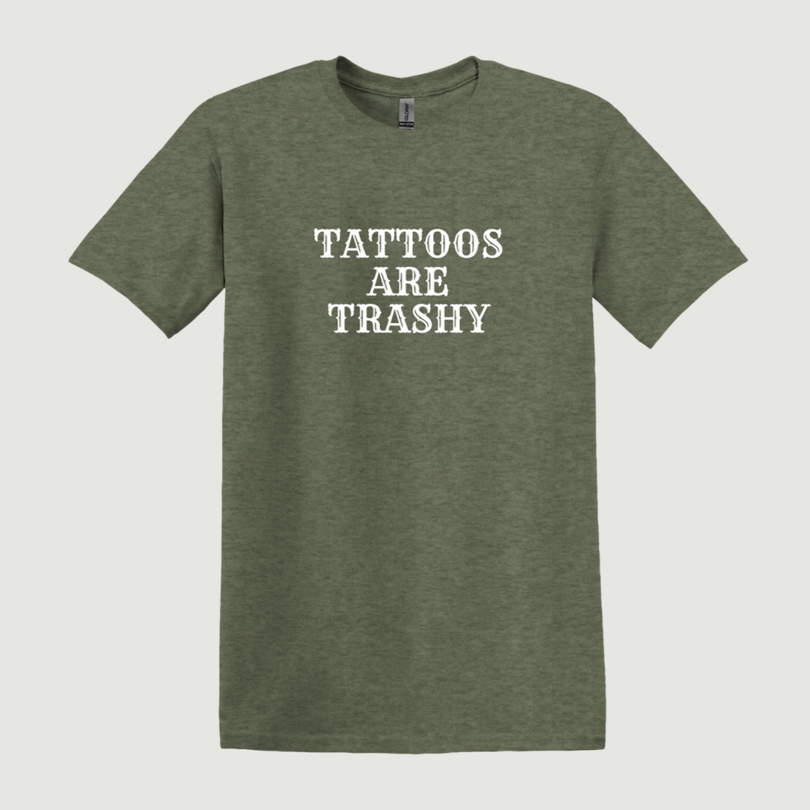 Tattoos Are Trashy T-Shirt