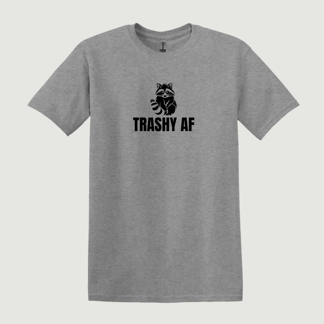 Trashy AF Raccoon T-Shirt